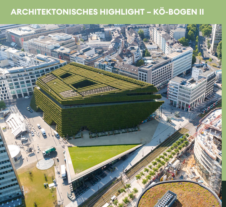 Architektonisches Highlight – Kö-Bogen II